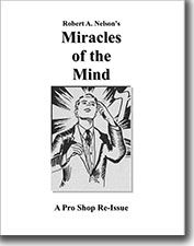 Miracles of the Mind by Robert Nelson