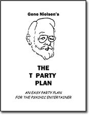 The T Party Plan by Gene Nielsen